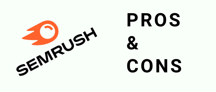 Semrush Review Pros And Cons
