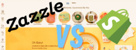 Zazzle Vs Shopify Review